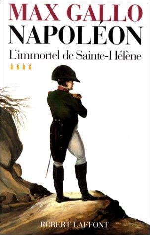 Immortel de sainte-hélène (L') 1812-1821