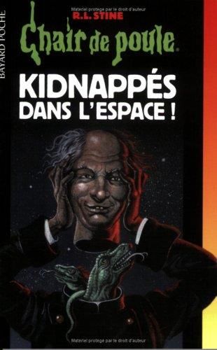 Kidnappés dans l'espace !